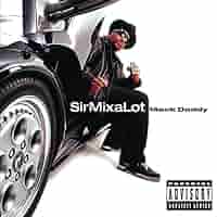 独CD Sir Mix-a-Lot Mack Daddy  74321248472 American Recordings /00110 Mack Daddy - Amazon.com Music